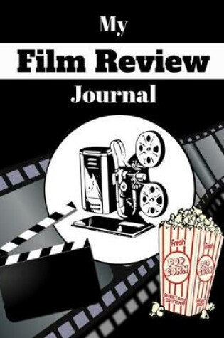 Cover of My Film Review Journal