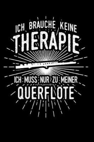 Cover of Therapie? Lieber Querfloete