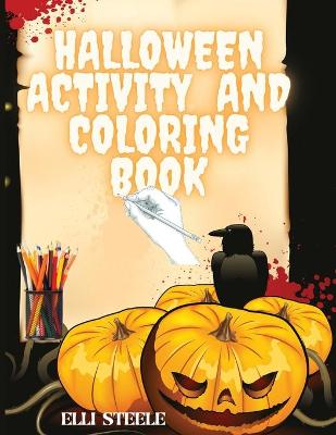 Book cover for Halloween Activity And Coloring Book