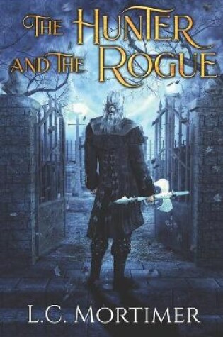 Cover of The Hunter and the Rogue