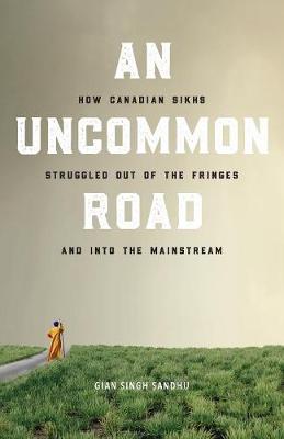 Cover of An Uncommon Road