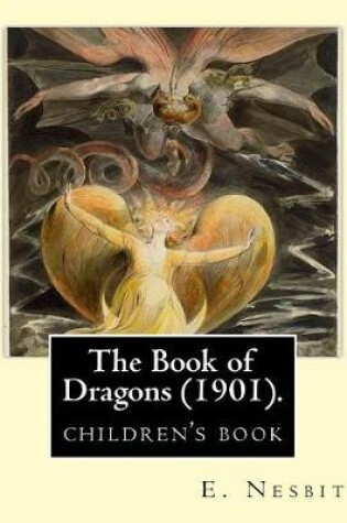 Cover of The Book of Dragons (1901). By