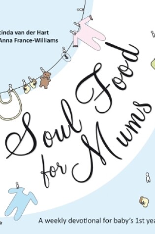 Cover of Soul Food for Mums
