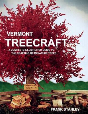 Book cover for Vermont Treecraft