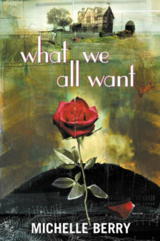 Cover of What We All Want