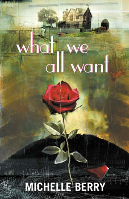 Book cover for What We All Want