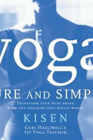 Yoga Pure and Simple