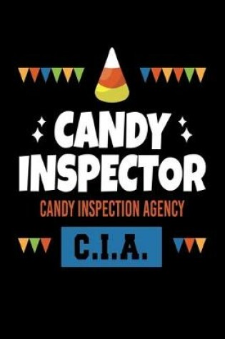 Cover of Candy Inspector Candy Inspection Agency C.I.A.