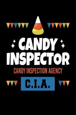 Book cover for Candy Inspector Candy Inspection Agency C.I.A.