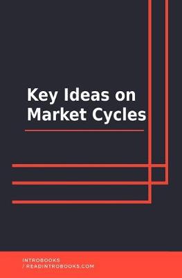 Book cover for Key Ideas on Market Cycles