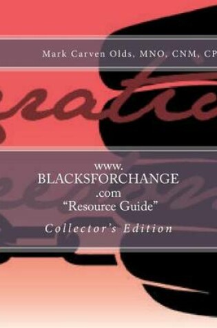 Cover of www.blacksforchange.com - "resource guide"