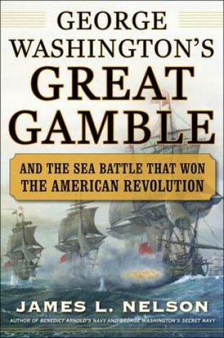 Cover of George Washington's Great Gamble