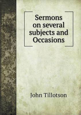 Book cover for Sermons on several subjects and Occasions