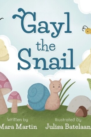 Cover of Gayl the Snail