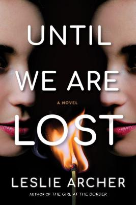 Book cover for Until We Are Lost