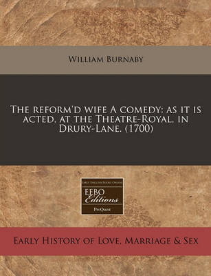 Book cover for The Reform'd Wife a Comedy