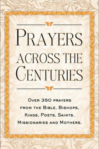 Cover of Prayers Across the Centuries