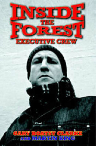Cover of Inside the "Forest Executive Crew"