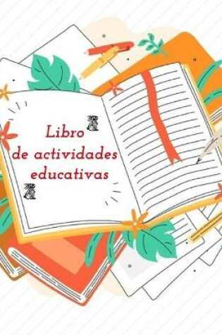 Cover of Libro de actividades educativas