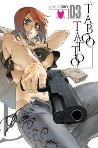 Cover of Taboo Tattoo, Vol. 3