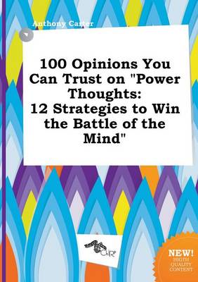 Book cover for 100 Opinions You Can Trust on Power Thoughts