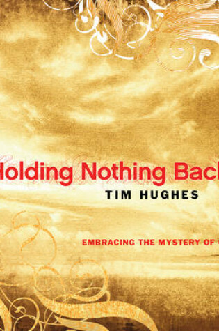 Cover of Holding Nothing Back