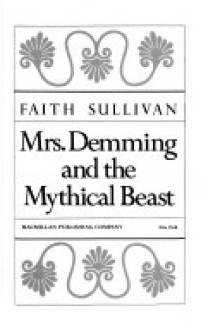 Cover of Mrs. Demming and the Mythical Beast