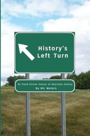 Cover of History's Left Turn