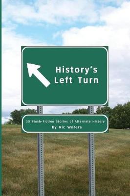 Book cover for History's Left Turn