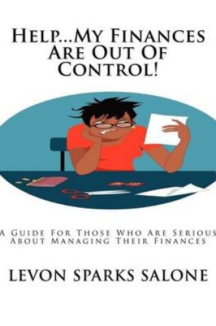 Cover of Help...My Finances Are Out Of Control!