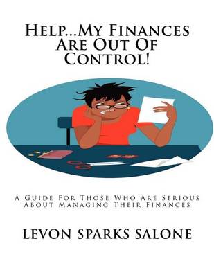 Book cover for Help...My Finances Are Out Of Control!