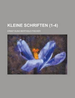 Book cover for Kleine Schriften (1-4)