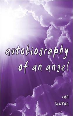 Book cover for Autobiography of an Angel