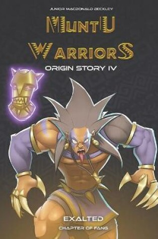 Cover of Muntu Warriors Origin Story IV - Exalted (English Version)