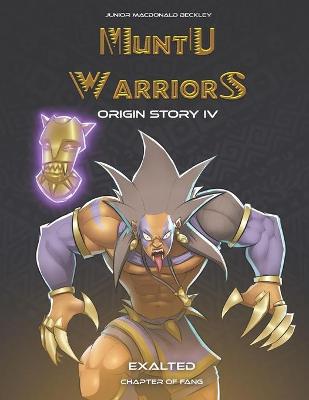 Book cover for Muntu Warriors Origin Story IV - Exalted (English Version)