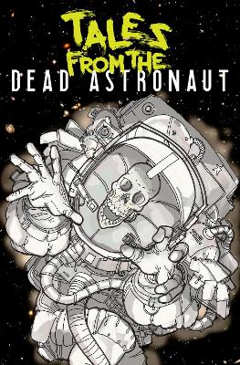 Book cover for Tales From the Dead Astronaut