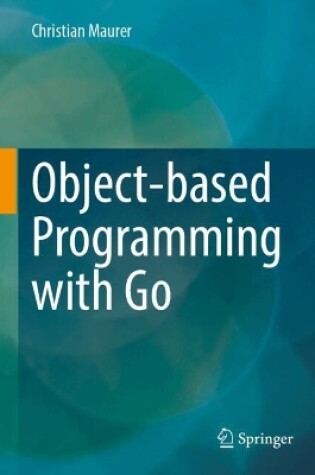 Cover of Object-based Programming with Go