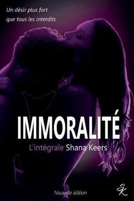 Book cover for Immoralite - l'Integrale