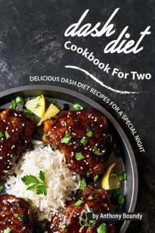 Cover of Dash Diet Cookbook For Two