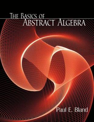 Book cover for The Basics of Abstract Algebra