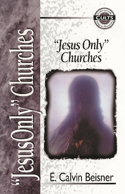 Cover of Jesus Only Churches