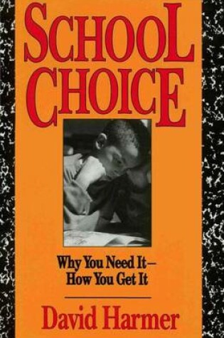 Cover of School Choice