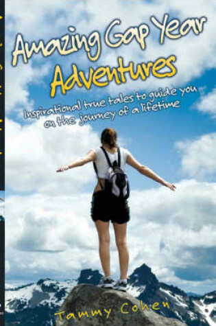 Cover of Amazing Gap Year Adventures