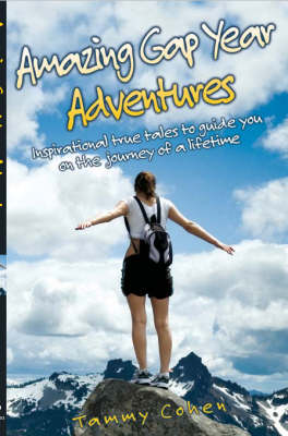 Book cover for Amazing Gap Year Adventures