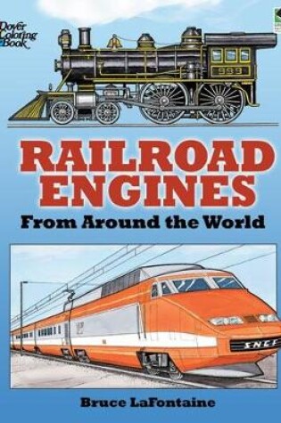 Cover of Railroad Engines from Around the World Coloring Book