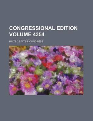 Book cover for Congressional Edition Volume 4354