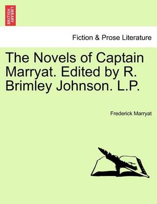 Book cover for The Novels of Captain Marryat. Edited by R. Brimley Johnson. L.P. Volume Third