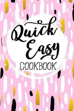 Cover of Quick Easy Cookbook