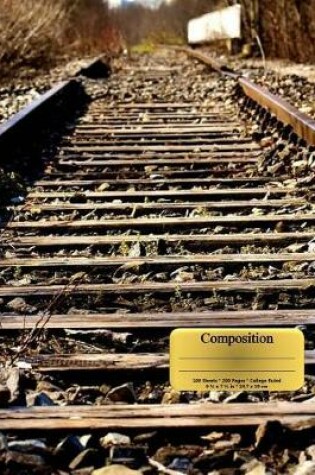 Cover of Rustic Vintage Railroad Track Composition Notebook, Narrow Ruled
