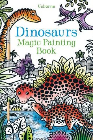 Cover of Dinosaurs Magic Painting Book
